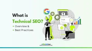 Learn what is technical seo, overview and best practices