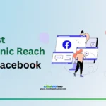 Learn 5 powerful ways to increase your organic reach on Facebook in 2024. Elevate your social media game and connect with more followers today!