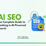 What Is AI SEO? The Complete Guide to Ranking in AI-Powered Search