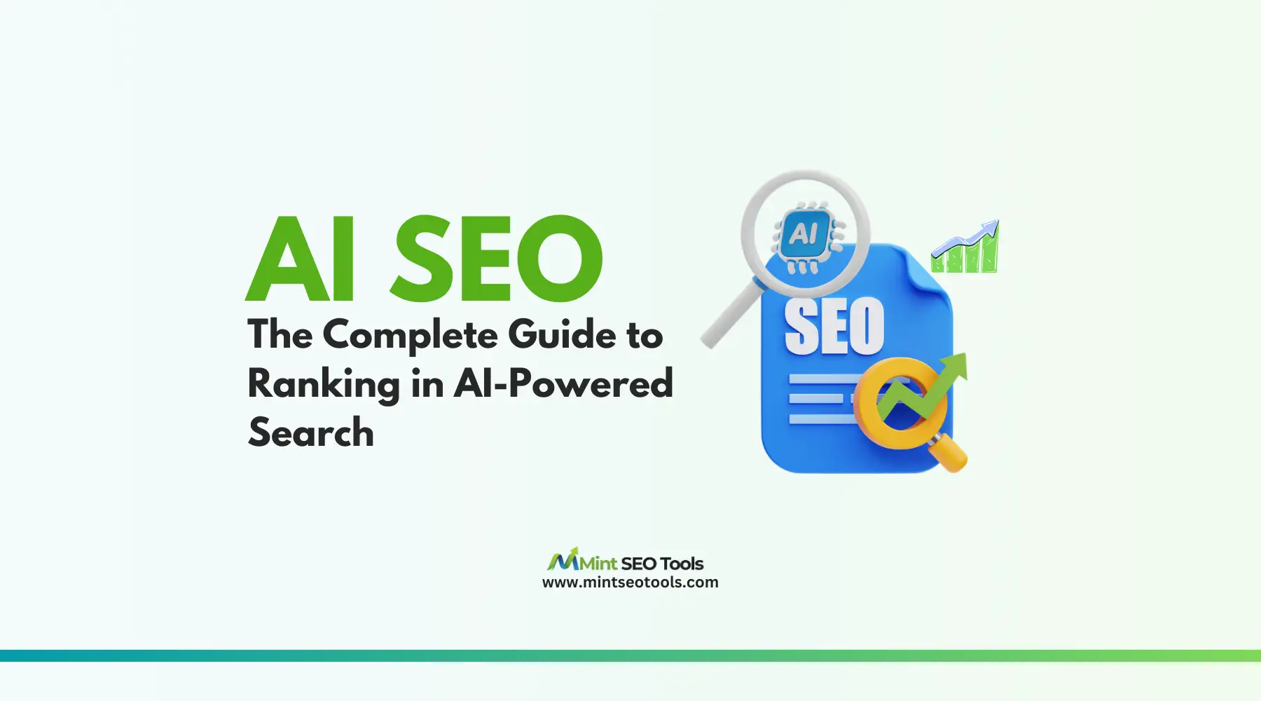 What Is AI SEO? The Complete Guide to Ranking in AI-Powered Search